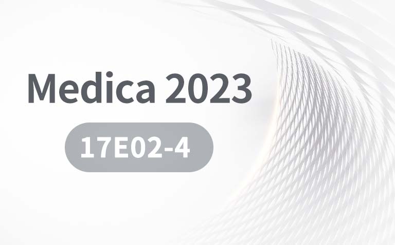 不朽情缘医疗将亮相于今年冬天德国杜塞尔多夫举办的MEDICA展览！